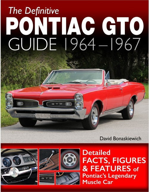 The Definitive Pontiac GTO Guide 1964-67  -  CT618