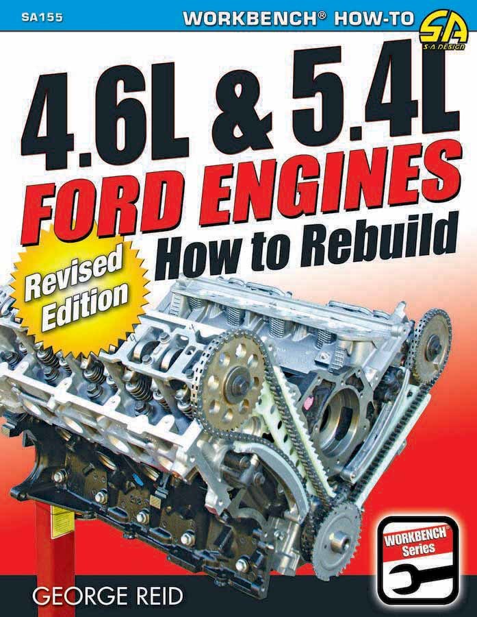 How to Rebuild 4.6/5.4L Ford Engines Revised  -  SA155