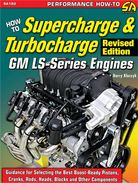 How To Supercharge & Turbocharge LS Engines  -  SA180