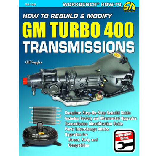 How to Rebuild GM Turbo 400 Transmissions  -  SA186