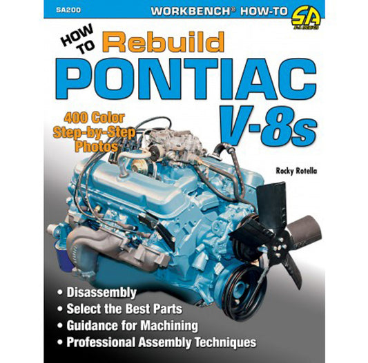 How To Rebuild Pontiac V8 Engines  -  SA200