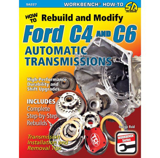 How to Rebuild & Modify Ford C4 & C6 Transmissio  -  SA227