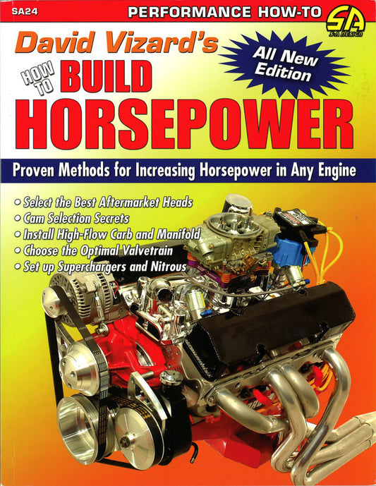 How To Build Horsepower  -  SA24