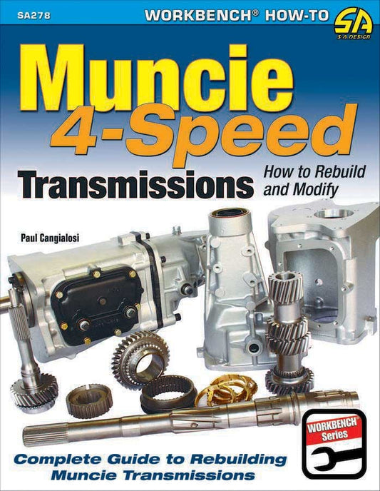 How To Build & Modify Muncie 4 Speed Trans  -  SA278