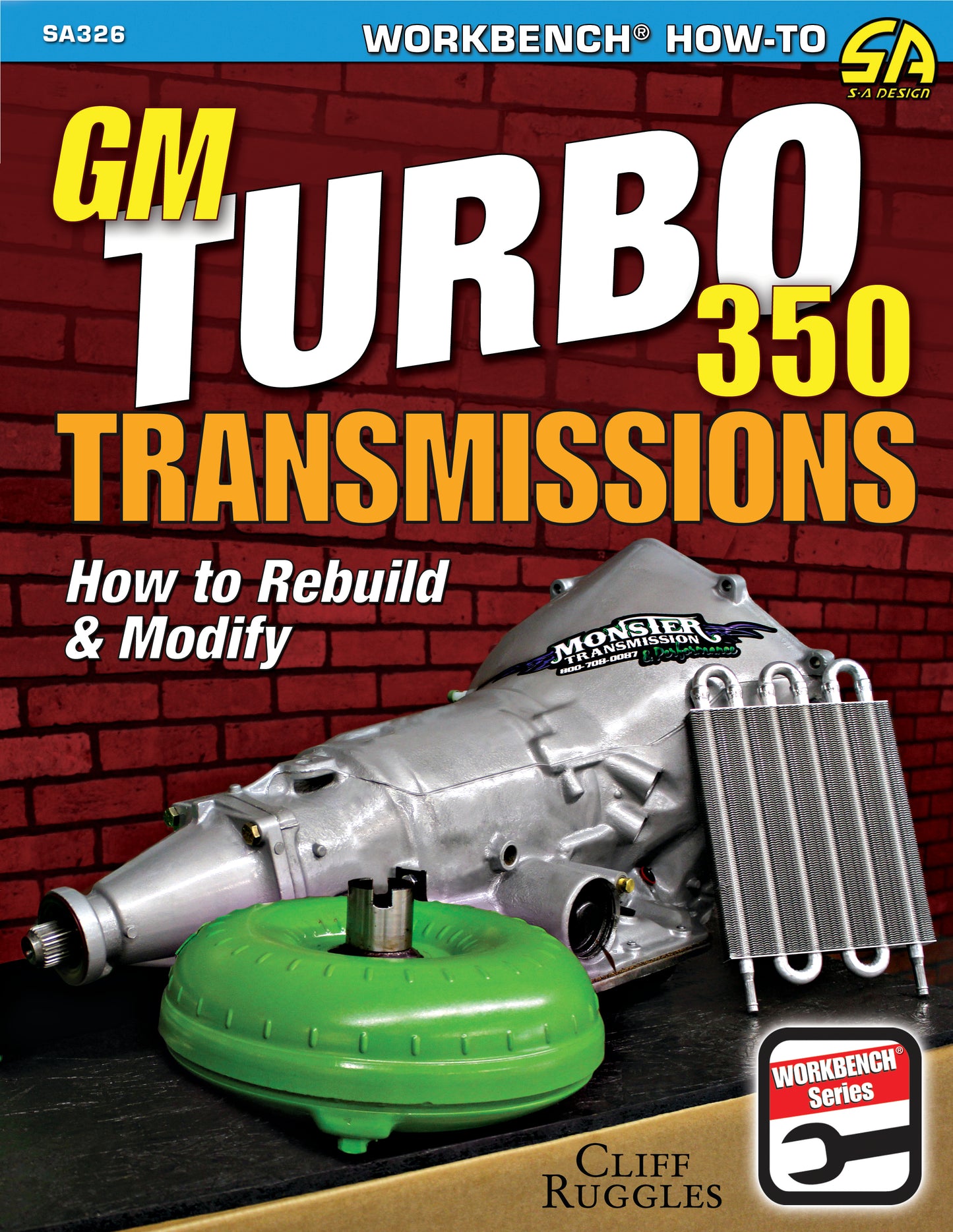 GM Turbo 350 Trans How To Rebuild and Modify  -  SA326