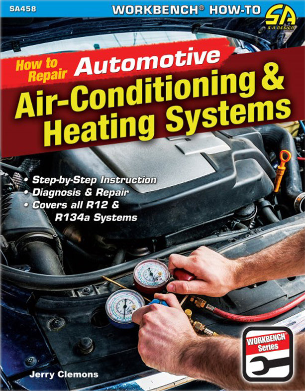 How to Repair Automotive Air-Conditioning & Heat  -  SA458
