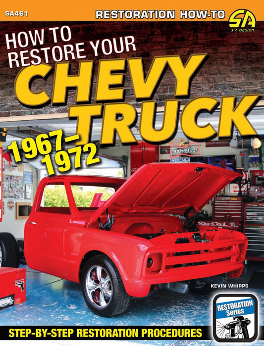 67-72 Chevy Truck How To Restore  -  SA461