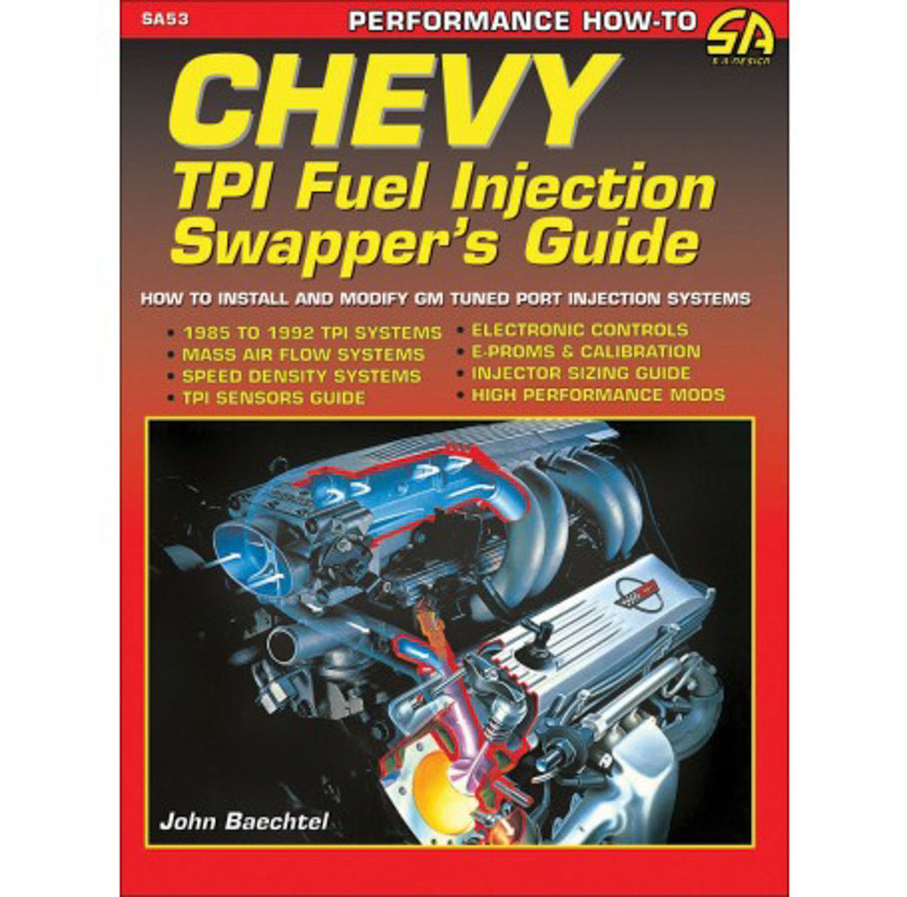 Chevy TPI Fuel Injection Swappers Guide  -  SA53P
