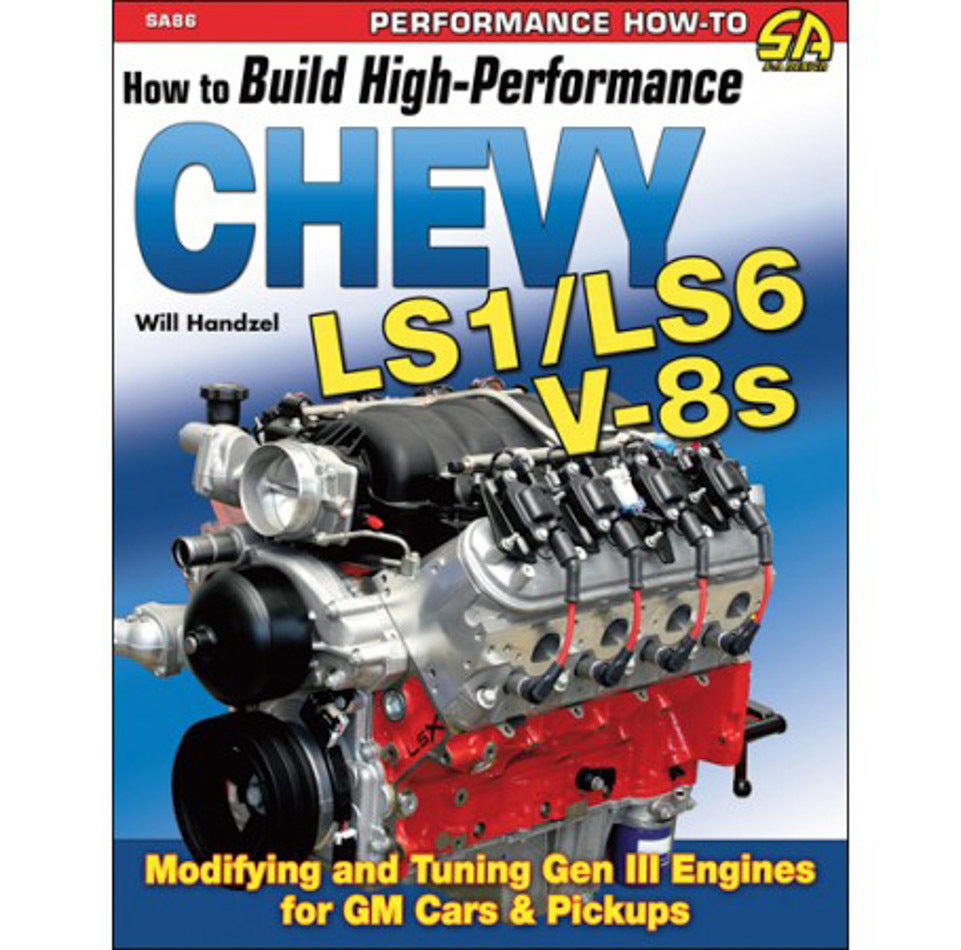 How To Build HP Chevy LS1/LS6 Motors  -  SA86